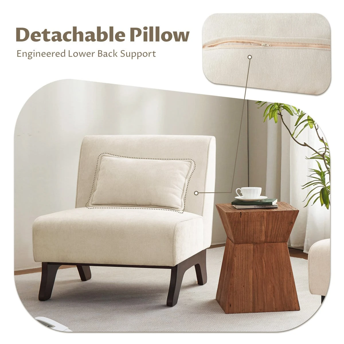 Cream armless accent chair with detachable lumbar pillow beside a wooden side table